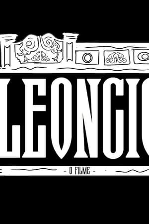 Leoncio, O Filme