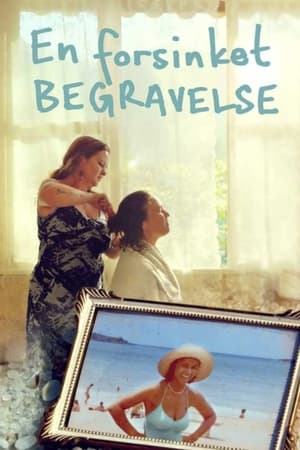 En forsinket begravelse