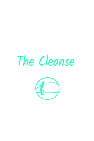The Cleanse. (Short)