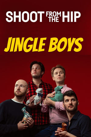 Shoot From The Hip: Jingle Boys
