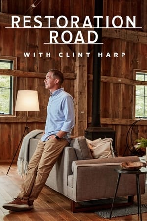 Restoration Road With Clint Harp第2季