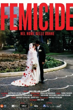 Femicide - Nel nome delle donne