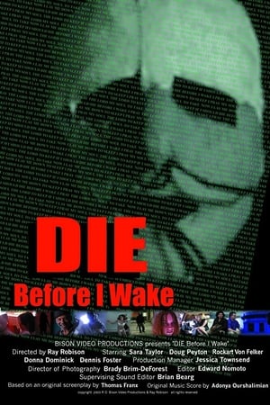 Die Before I Wake