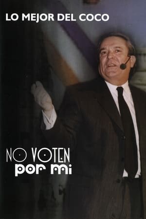 No voten por mí