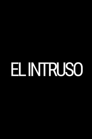 El Intruso