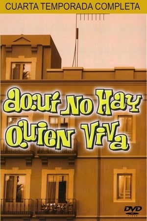 Aquí no hay quien viva第4季