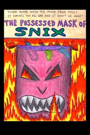 The Possessed Mask of Snix