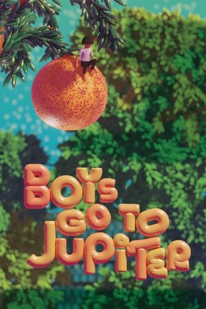 Boys Go to Jupiter