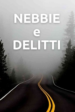 Nebbie e delitti