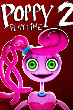 Poppy Playtime Chapter 2