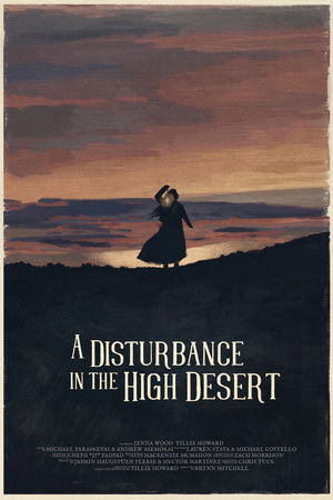 A Disturbance in the High Desert