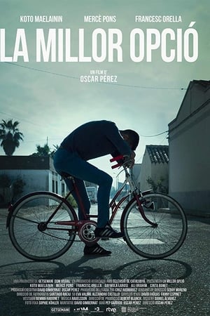 La millor opció