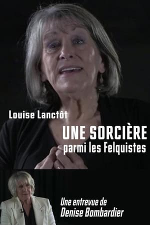 Une Sorcière Parmi Les Felquistes
