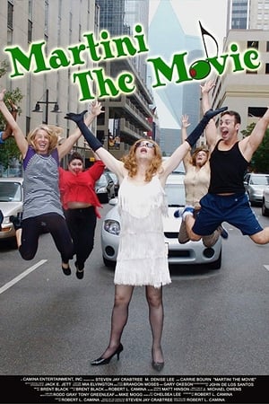 Martini: The Movie