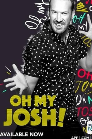 Oh My Josh!