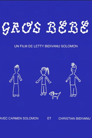 Gros Bébé