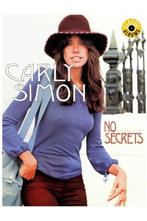 Classic Albums: Carly Simon - No Secrets