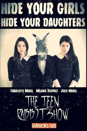 The Teen Rabbit Show