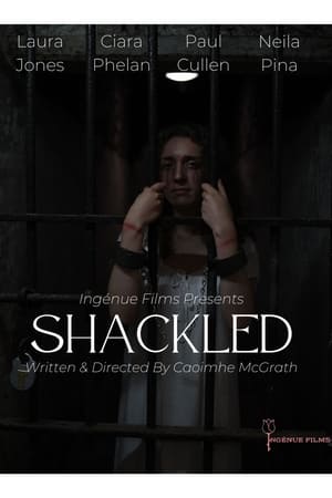 Shackled