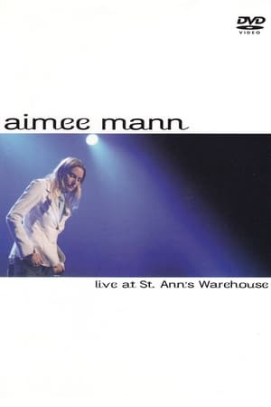 Aimee Mann: Live at St. Ann's Warehouse