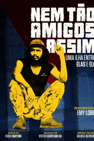Nem tão amigos assim: uma ilha entre elas e ele