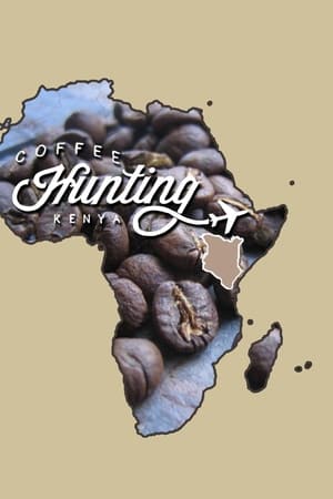 Coffee Hunting: Kenya