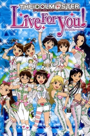 アイドルマスター ライブフォーユー!
