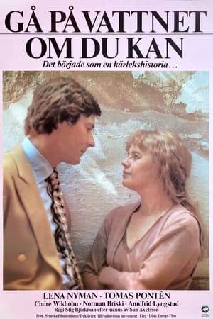 Gå på vattnet om du kan