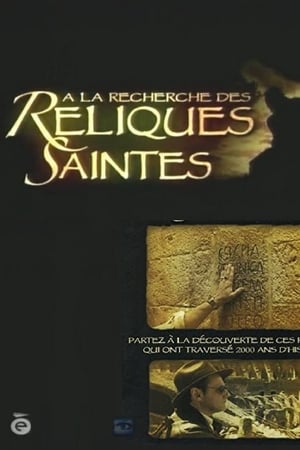 A la recherche des reliques saintes