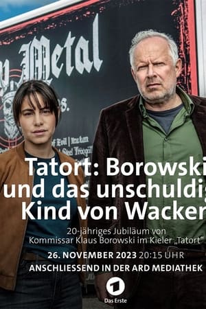 Borowski und das unschuldige Kind von Wacken