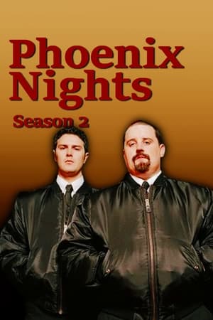 Phoenix Nights第2季