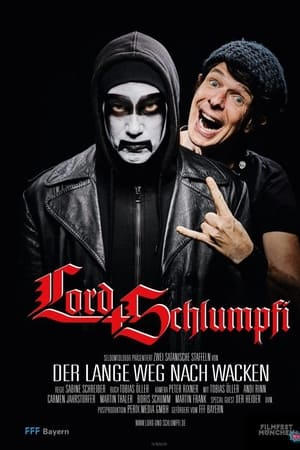 Lord & Schlumpfi: Der lange Weg nach Wacken