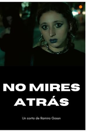 No Mires Atrás