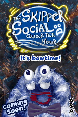 The Skipper Social Quarter Hour