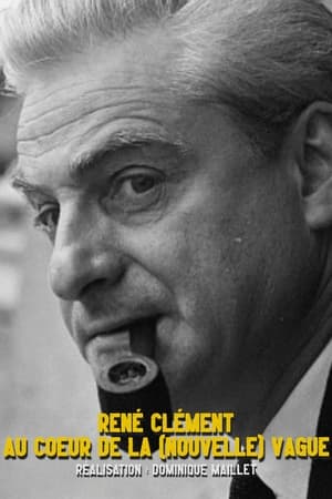 René Clément au coeur de la nouvelle vague