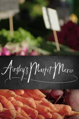 Ainsley's Australian Market Menu