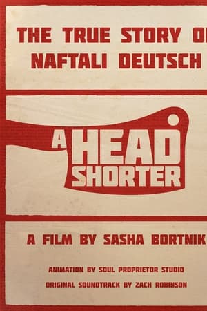 A Head Shorter