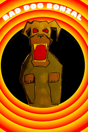 RUBERT AND BONZAL: BAD DOG BONZAL