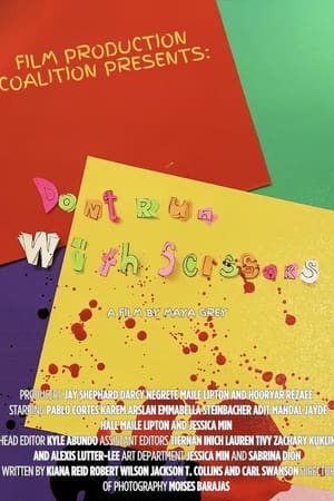 Don't Run With Scissors