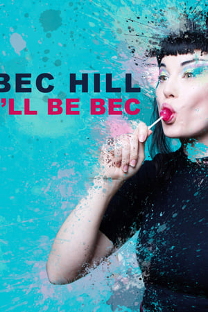 Bec Hill: I'll Be Bec