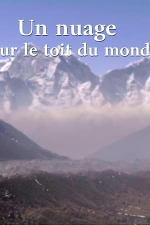 Un nuage sur le toit du monde