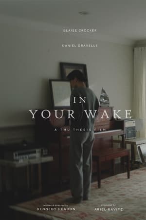 In Your Wake