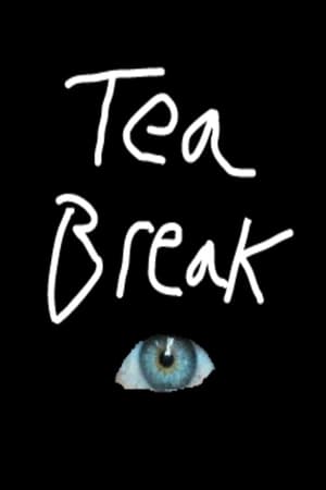 Tea Break