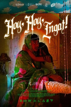 Hoy, Hoy, Ingat!