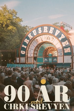 90 år med Cirkusrevyen
