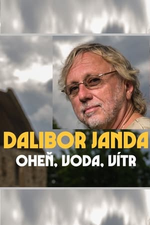 Dalibor Janda – oheň, voda, vítr