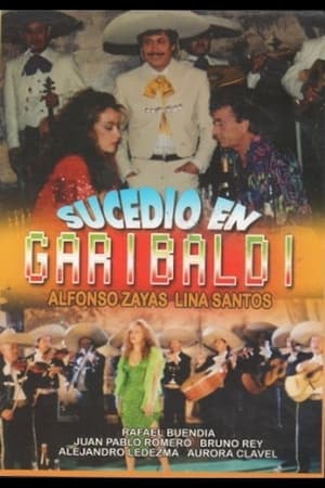 Sucedió en Garibaldi