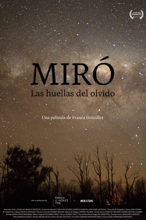 Miró. Las huellas del olvido