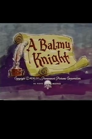 A Balmy Knight