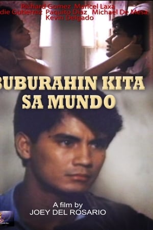 Buburahin Kita Sa Mundo!
